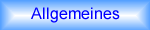Allgemeines